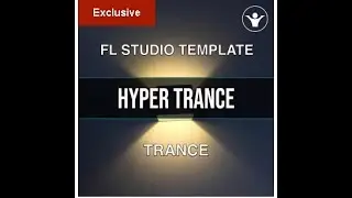 Hiper Trance FL Studio Project bay Markus