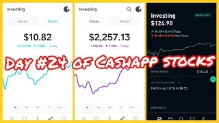 24th day of INVESTING IN CASH APP STOCKS