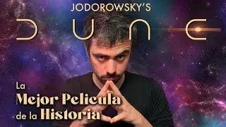 DUNE de Jodorowsky: de héroes a ruinas (El mejor vídeo del canal)