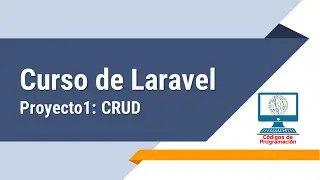 Laravel - CRUD: Crear, leer, actualizar y eliminar registros con facilidad