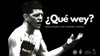 ¿Qué wey? - Bruno Grasso, @kevcabrone y @peonmc