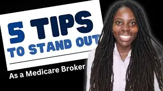 How to Stand Out from other Medicare Brokers | 5 Tips you never heard of before!