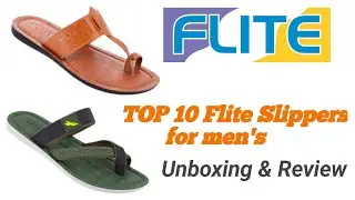 Top 10 Flite Slippers for men's|| Unboxing & Review|| Under 250 //