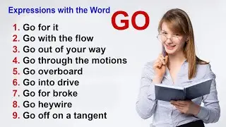 English Expressions with the Word GO | expressions with go and get exercises | expressions with go