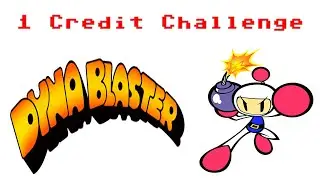 Dynablaster (Arcade) - 1 Credit Challenge