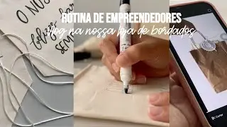 ROTINA NA NOSSA LOJA DE BORDADOS À MÃO | Vlog dos bordadeiros|