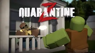Играем с другом в Quarantine-Z [Pre-alpha] | ROBLOX | Часть I |