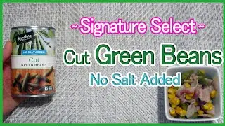 Signature Select Cut Green Beans No Salt Added