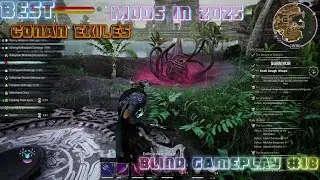 Conan Exiles: Best Mods in 2025 | Blind Gameplay #18