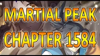 MARTIAL PEAK CHAPTER 1584 | MT AUDIO BOOK