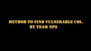|Method To Find Vulnerable Col.| By TEAM NPS