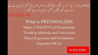 PRENNIALISM:  PHILOSOPHY OF EDUCATION: PRENNIALISM IN URDU