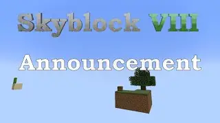 Update on Skyblock Timelapse VIII