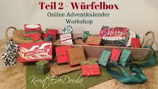 Adventkalender Workshop Teil 2 - Würfelbox