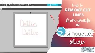 How to Remove Cut Lines from Words in Silhouette Studio