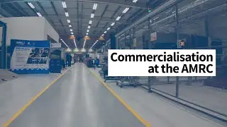 Commercialisation at the AMRC