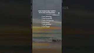 Daily Affirmations to Build Self-Worth