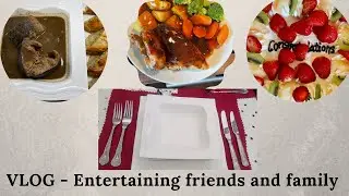 VLOG   Entertaining friends and families!!!!