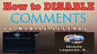 HOW TO DISABLE COMMENTS ON MOBILE LEGENDS | MLBB | Heyra tutorials