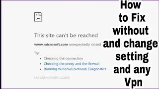 Site Can't be Reached Problem |How to Fix Site Can't be Reached Error Without VPN Only Extension