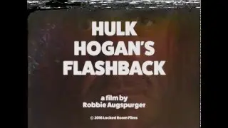 Hulk Hogan's Flashback