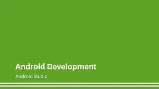 1 - Creating Your First Android Project - Android Studio