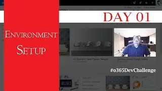 Day 01: Environment Setup for SharePoint Developer Framework 