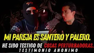 MI PAREJA ES BRUJO, SOY TESTIGO DE ACTOS PERTURBADORES Y OBSCUROS. FT. ANONIMO