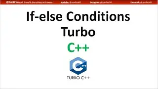 If Else Conditions - Full Explanation with and without Logical Operators
