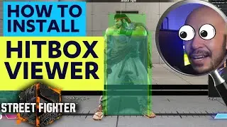 How to Install the Street Fighter 6 Hitbox Viewer | SF6 PC Tutorial