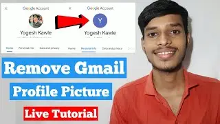 How To Remove Gmail Profile Picture | Remove Profile From Gmail | Change Gmail Profile Picture |