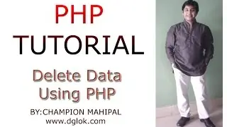 Learn PHP Tutorial 39 How to delete data from Database using PHP and execute sql query