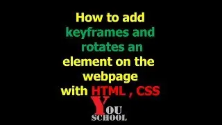 How to add Keyframes Rotate an Element on The Webpage |HTML | CSS | Bootstrap | LEC 22