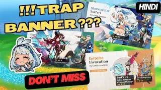 [Hindi] This is a TRAP Banner? Should You Pull or Skip? | Genshin Impact 5.8