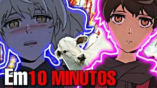 TOWER OF GOD EM 10 MINUTOS