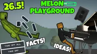 MELON PLAYGROUND 26.5 NEW SECRET AND FACTS‼️ | MELON PLAYGROUND