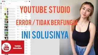 cara mengatasi youtube studio error|2021