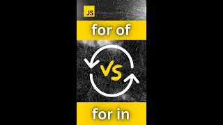 for of VS for in - loops in JavaScript | 