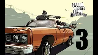 GTA:San Andreas/3