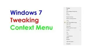 Windows 7: Editing Context Menu & Send To