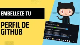 Mejora tu perfil de GitHub | Consigue trabajo como developer con tu perfil de Github