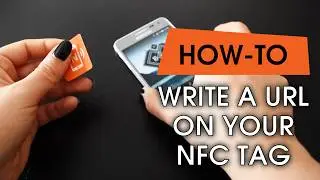 NFC Tools: How to write a URL on your NFC tag
