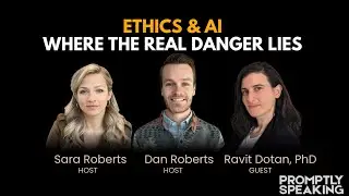 Ethics & AI: Where The Real Danger Lies (w/ Dr. Ravit Dotan)