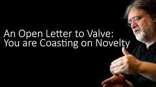 An Open Letter to Valve
