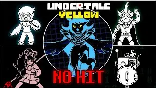 Undertale Yellow - ALL GENOCIDE BOSSES [NO HIT]