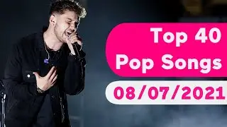 🇺🇸 Top 40 Pop Songs (August 7, 2021) | Billboard
