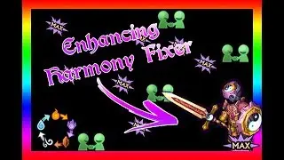 knights And Dragons Enhancing Harmony Fixer Immortal dubzzy