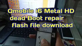 Qmobile i6 Metal HD dead repair flash file download