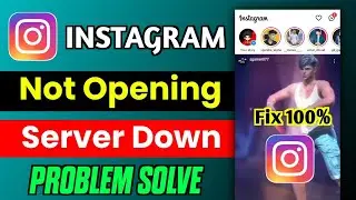 Fix Instagram App Not Open | Not Opening Problem 2023 | Why Instagram Is Not Working Instagram Bug