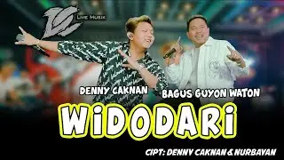 DENNY CAKNAN ft BAGUS GUYON WATON - WIDODARI ( OFFICIAL LIVE MUSIC ) - DC MUSIK